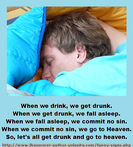 Funny irish saying that ends with let's all get drunk and go to heaven